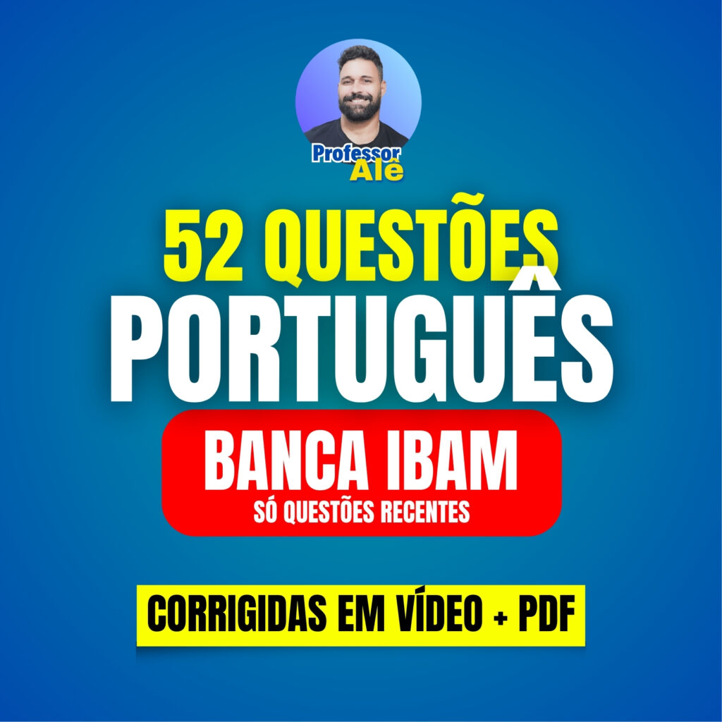 52 Questões de Português da banca IBAM 2025 (Vídeo + PDF)
