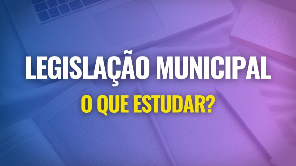 Como estudar para concursos municipais