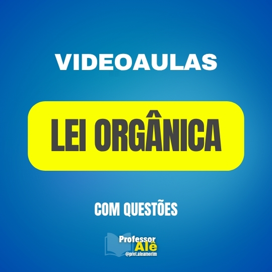 LEI ORGÂNICA