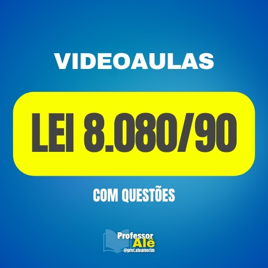 Videoaulas da Lei 8080