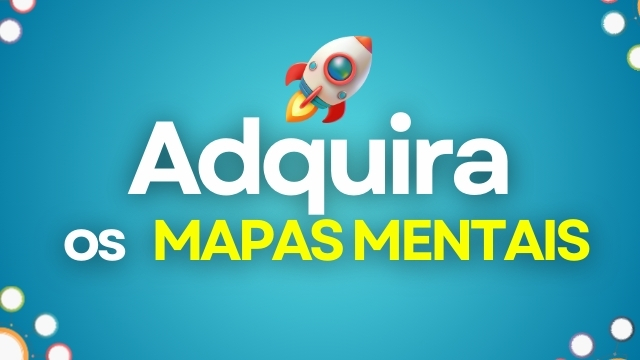 MAPAS MENTAIS PARA CONCURSOS