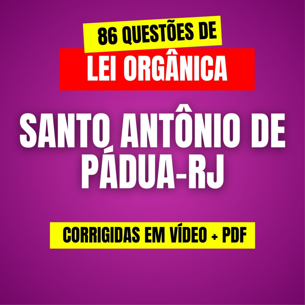 Questões Lei Orgânica de Santo Antonio