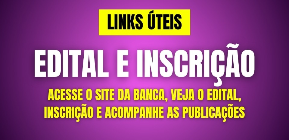 EDITAL E INSCRIÇÃO